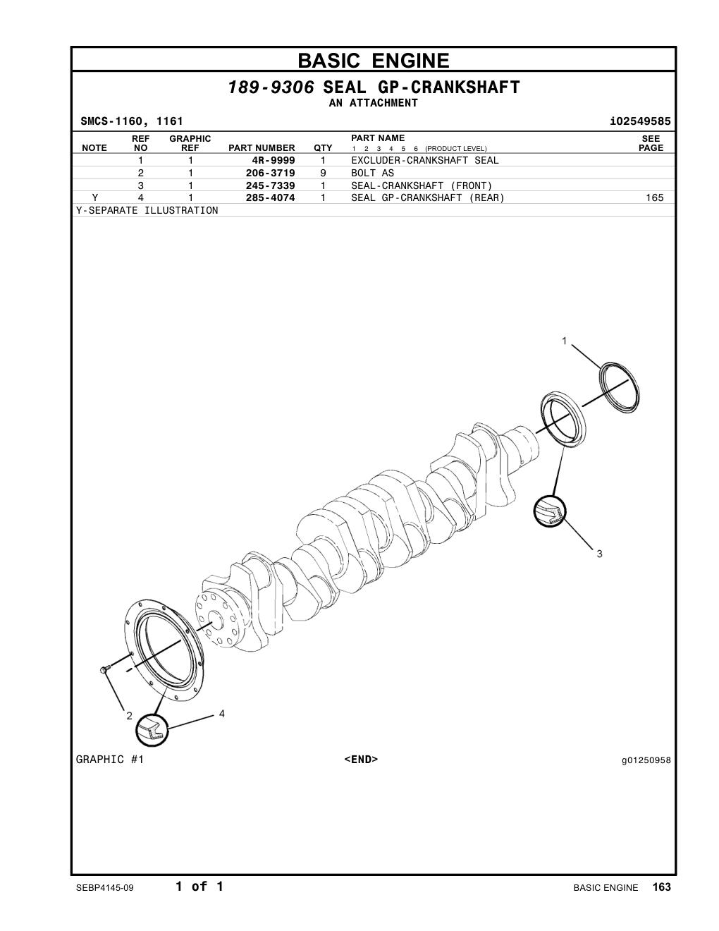 285-4074 SEAL GP-CRANKSHAFT (REAR) CAT parts manual diagram